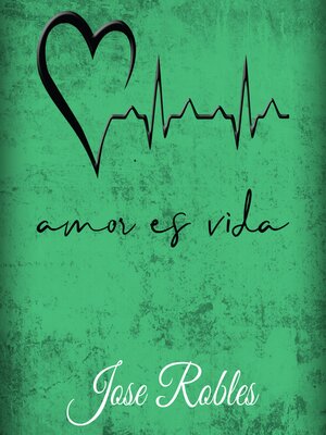 cover image of Amor es vida